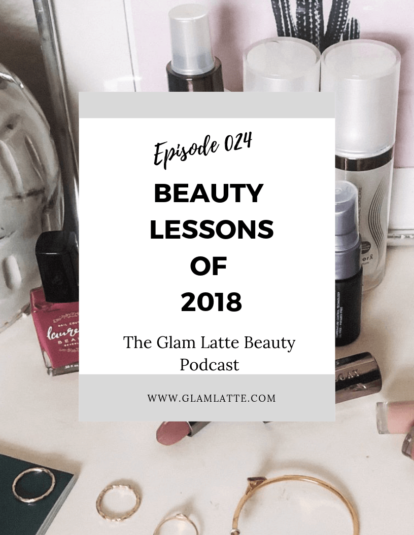 Glam Latte Beauty Podcast