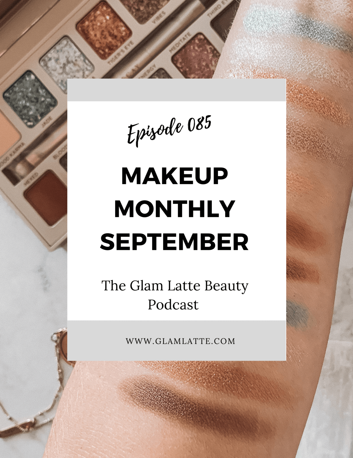 Glam Latte Beauty Podcast