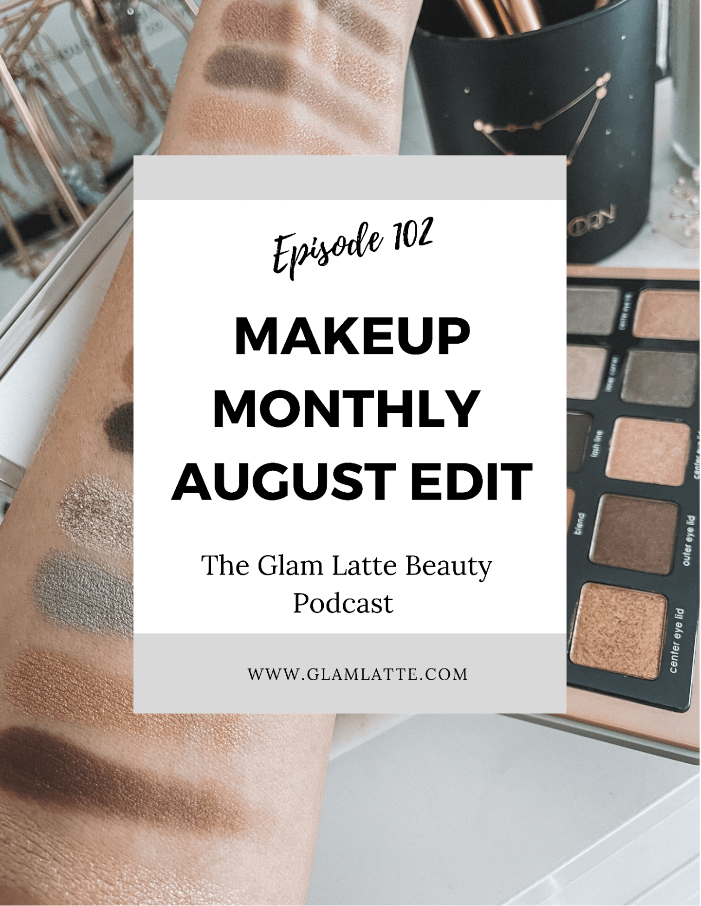 Glam Latte Beauty Podcast