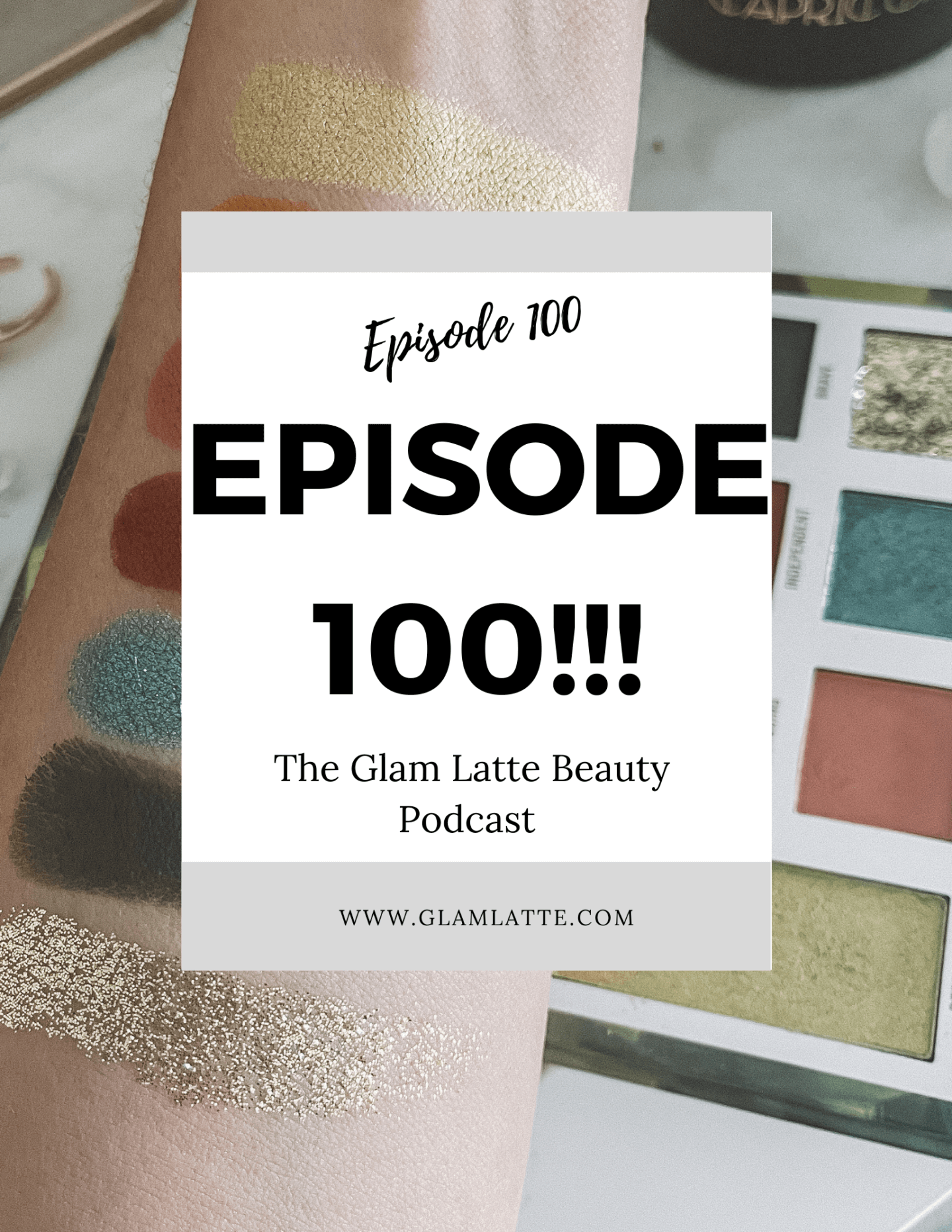 Glam Latte Beauty Podcast